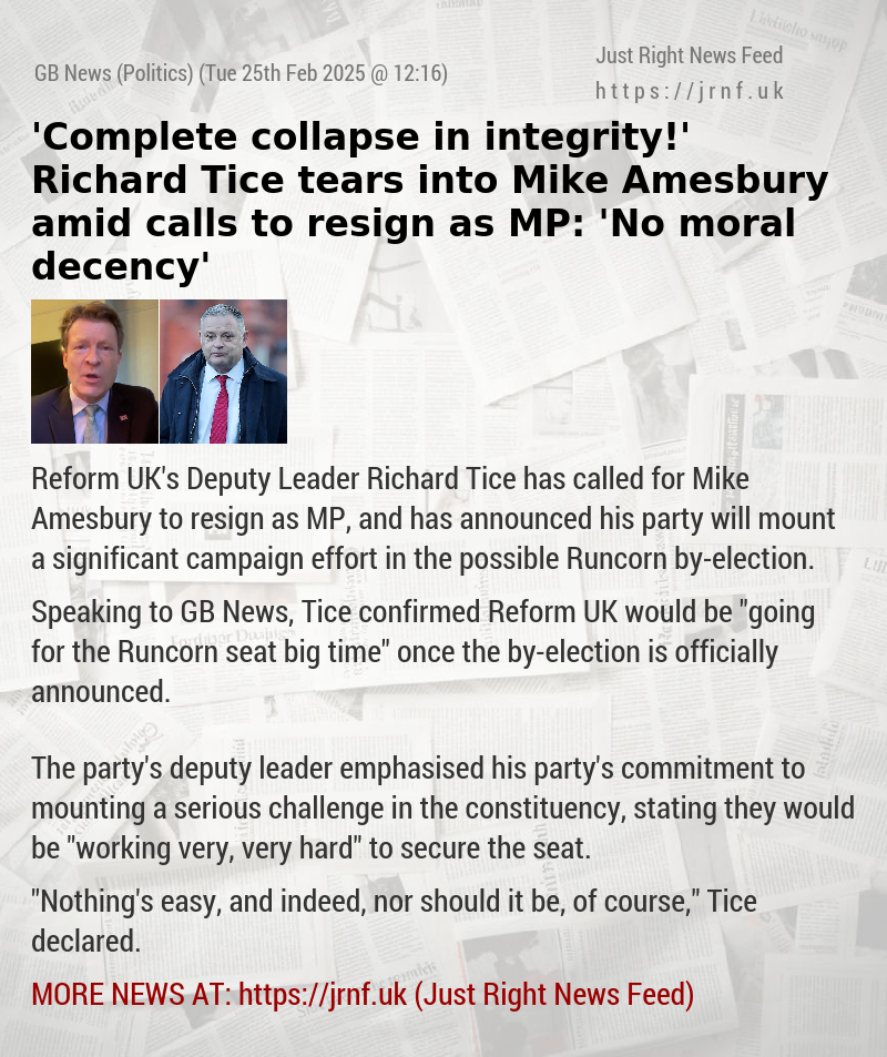 ’Complete collapse in integrity!’ Richard Tice tears into Mike Amesbury amid calls to resign as MP: ’No moral decency’