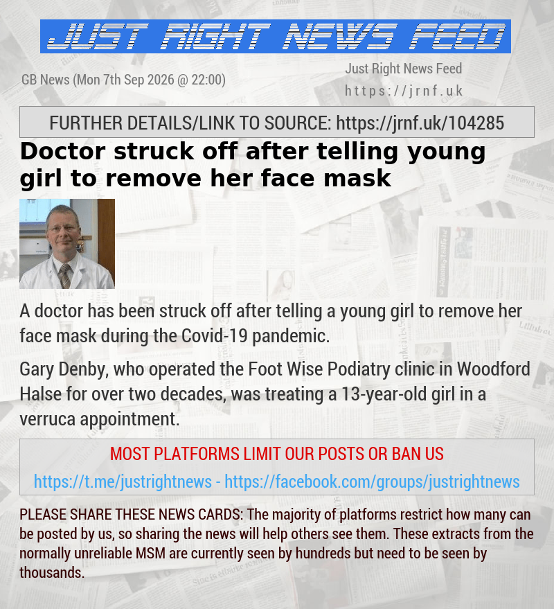Doctor struck off after telling young girl to remove her face mask
