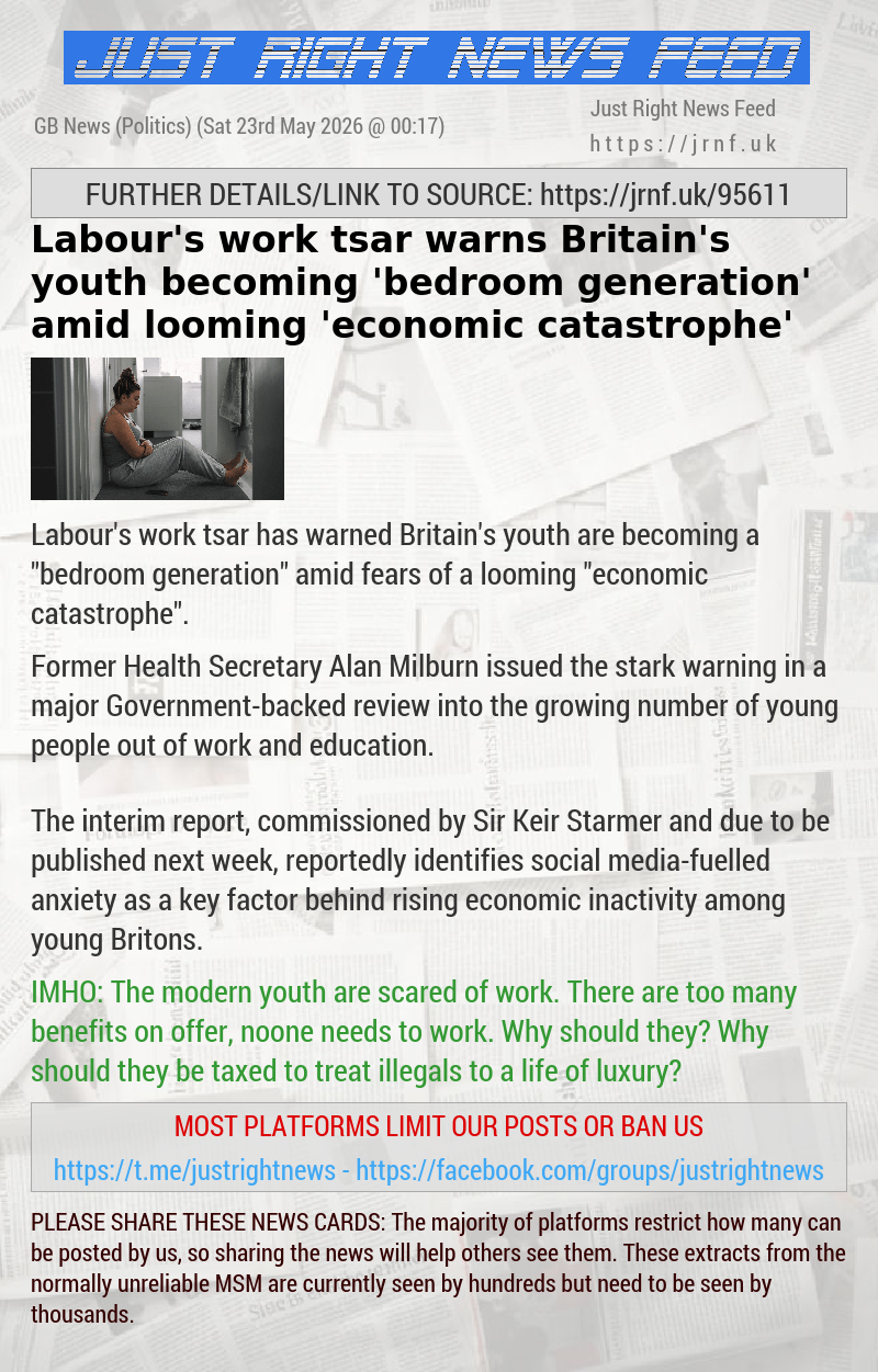 Labour’s work tsar warns Britain’s youth becoming ‘bedroom generation’ amid looming ‘economic catastrophe’
