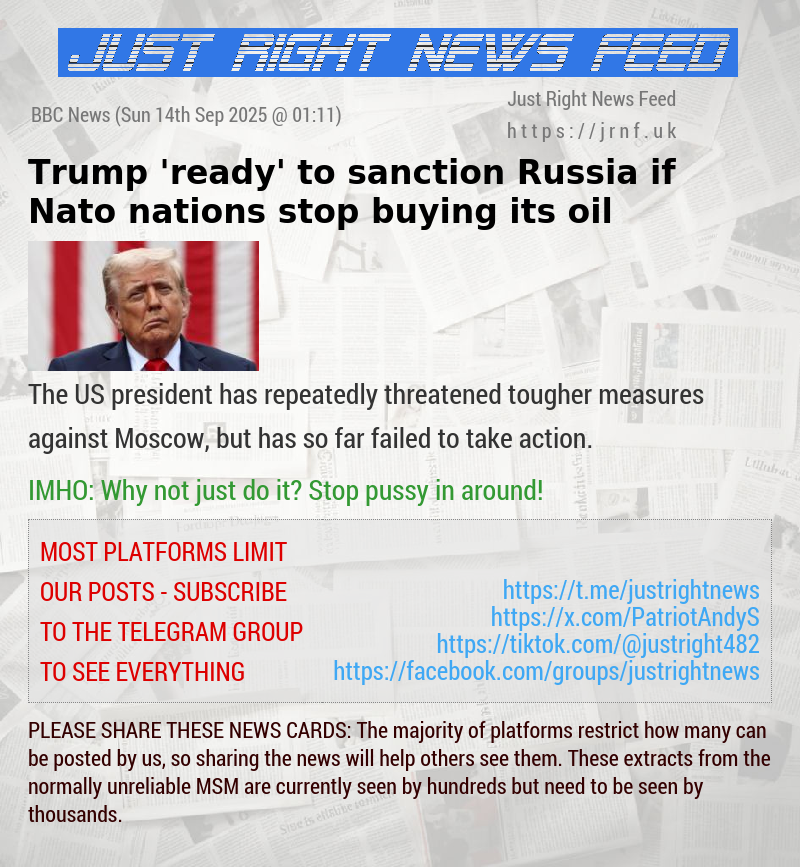 Trump ’ready’ to sanction Russia if Nato nations stop buying its oil