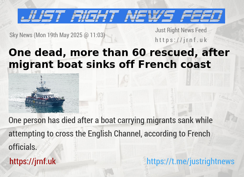 One dead, more than 60 rescued, after migrant boat sinks off French coast
