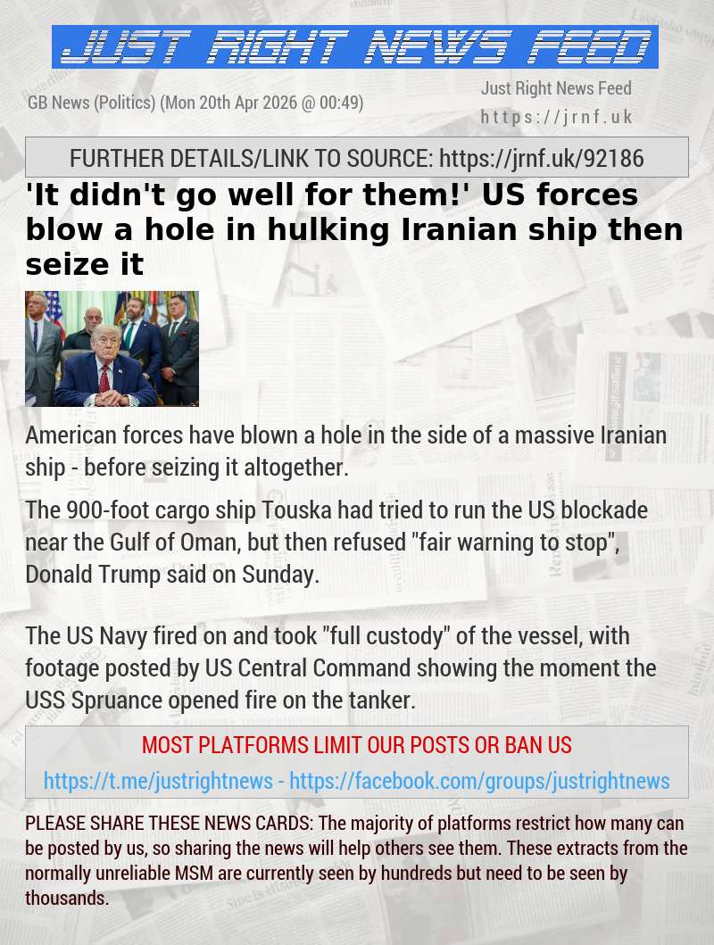 ’It didn’t go well for them!’ US forces blow a hole in hulking Iranian ship — then seize it