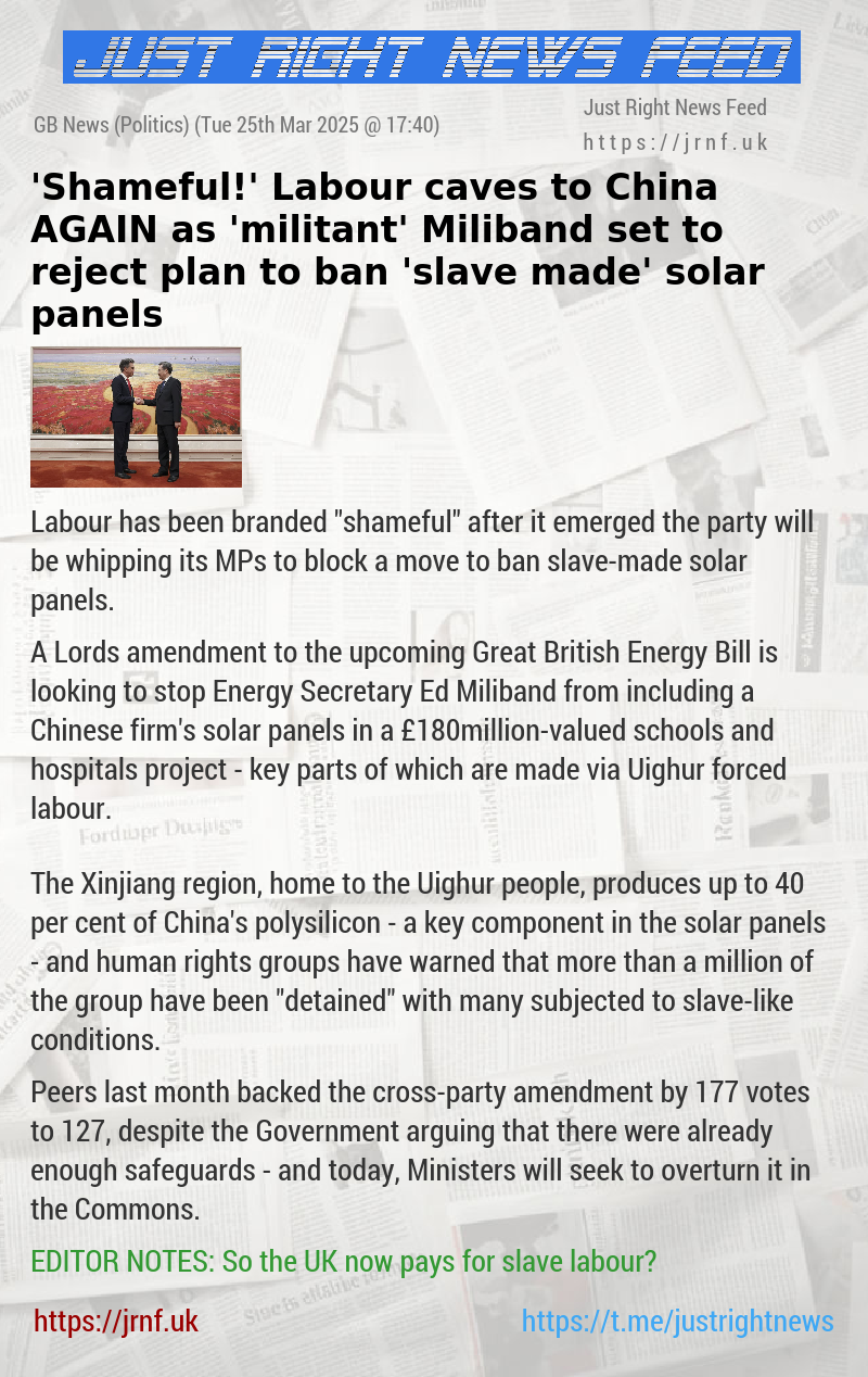 ’Shameful!’ Labour caves to China AGAIN as ’militant’ Miliband set to reject plan to ban ’slave—made’ solar panels