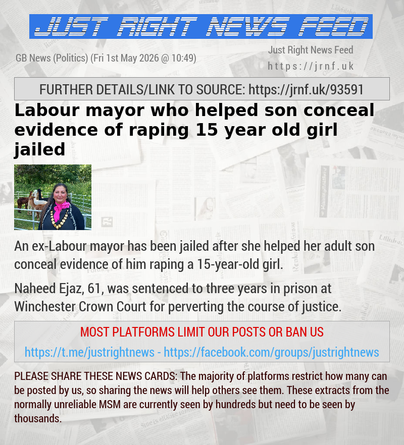 Labour mayor who helped son conceal evidence of raping 15—year—old girl jailed