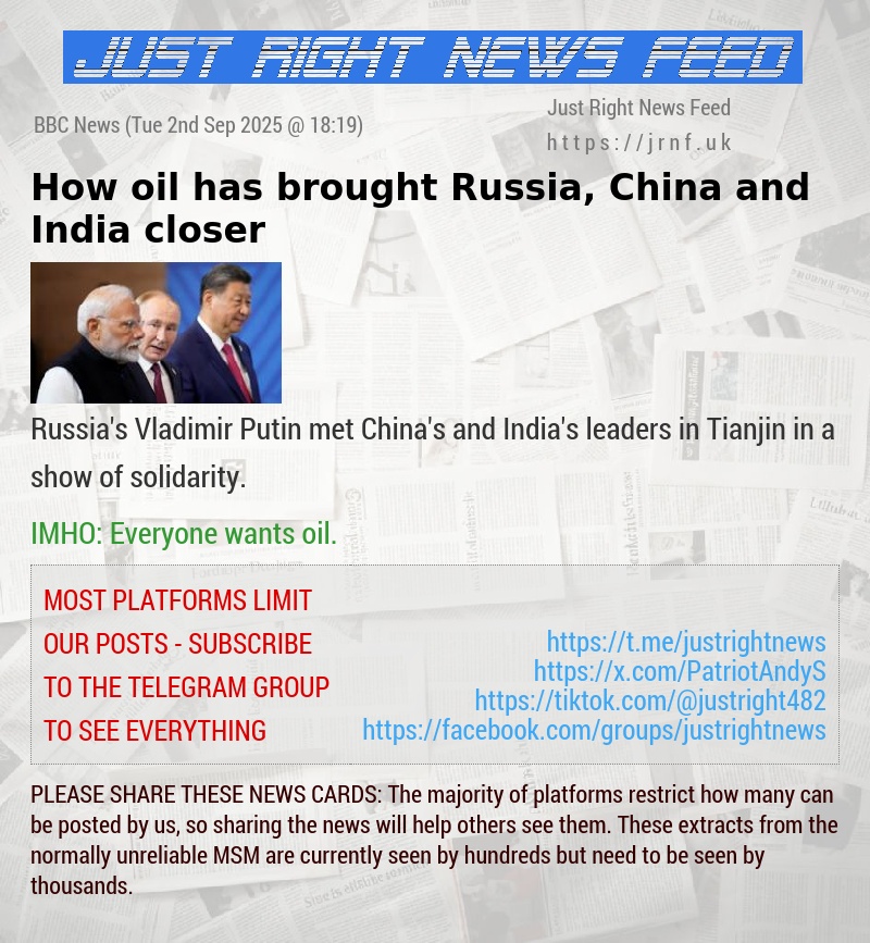 How oil has brought Russia, China and India closer