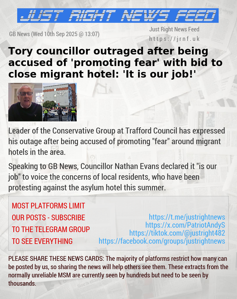 Tory councillor outraged after being accused of ’promoting fear’ with bid to close migrant hotel: ’It is our job!’