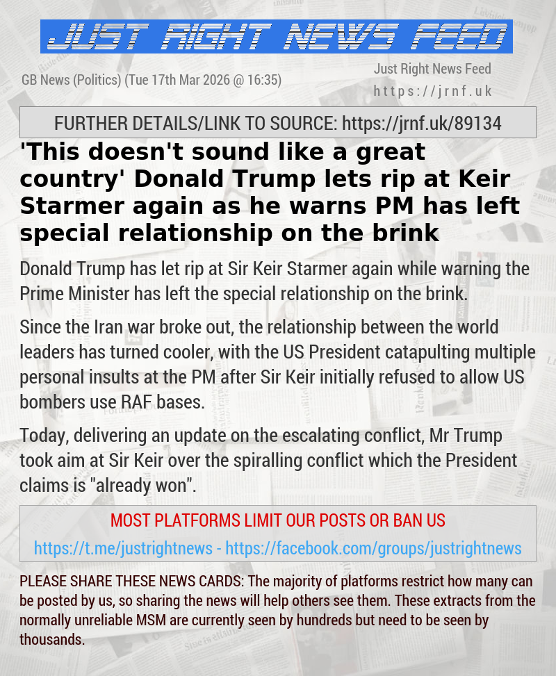 ’This doesn’t sound like a great country’ — Donald Trump lets rip at Keir Starmer again as he warns PM has left special relationship on the brink