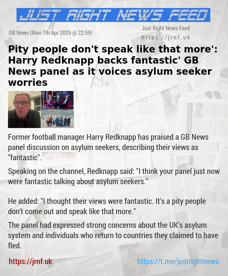 ‘Pity people don’t speak like that more’: Harry Redknapp backs ‘fantastic’ GB News panel as it voices asylum seeker worries