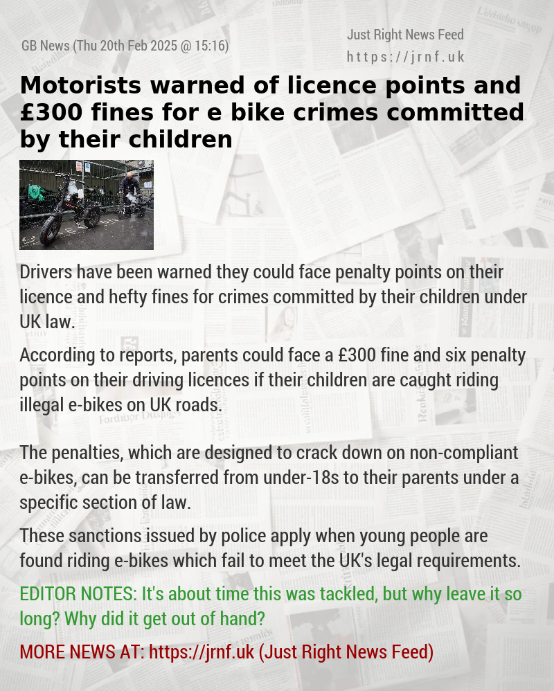 Motorists warned of licence points and £300 fines for e—bike crimes committed by their children