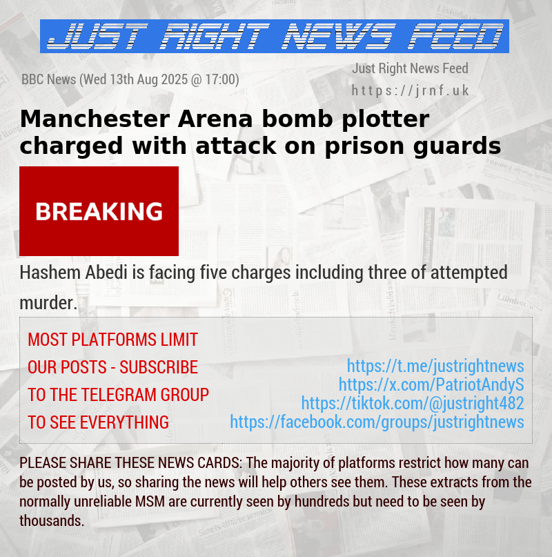 Manchester Arena bomb plotter charged with attack on prison guards