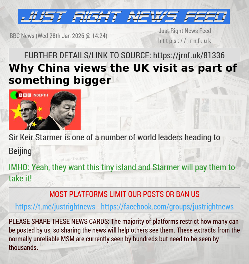 Why China views the UK visit as part of something bigger