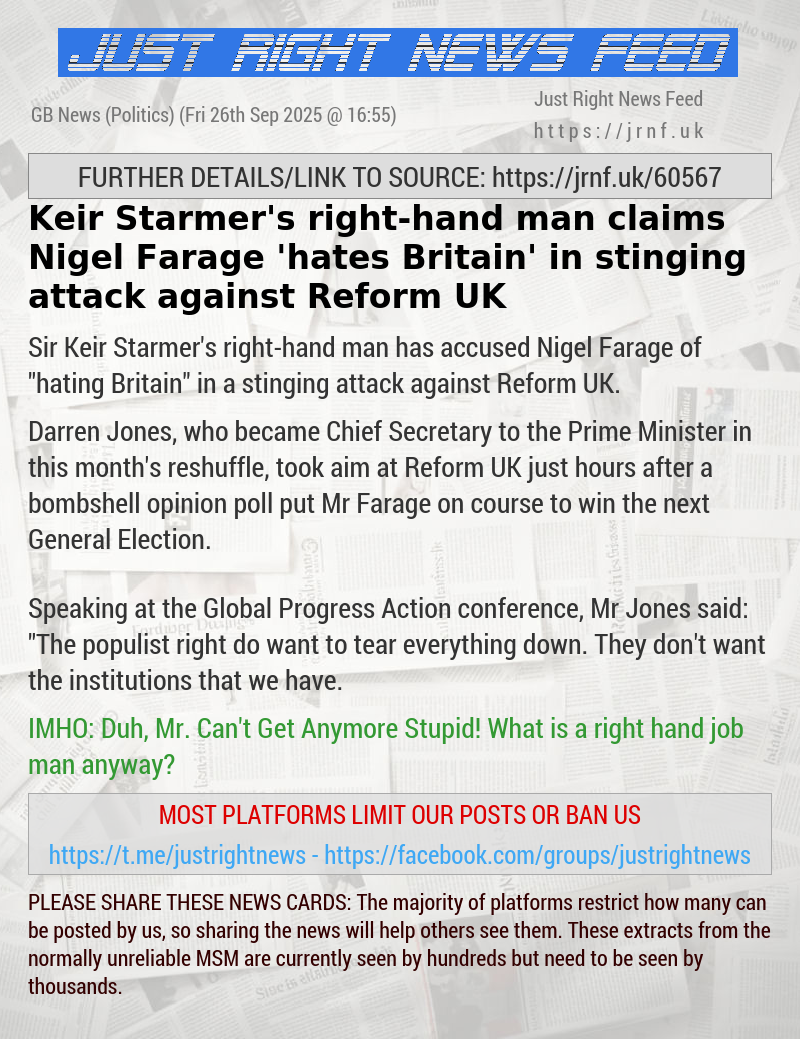 Keir Starmer’s right—hand man claims Nigel Farage ’hates Britain’ in stinging attack against Reform UK