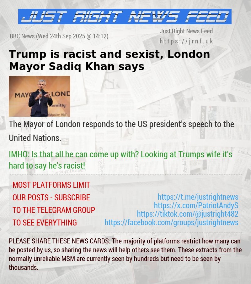 Trump is racist and sexist, London Mayor Sadiq Khan says