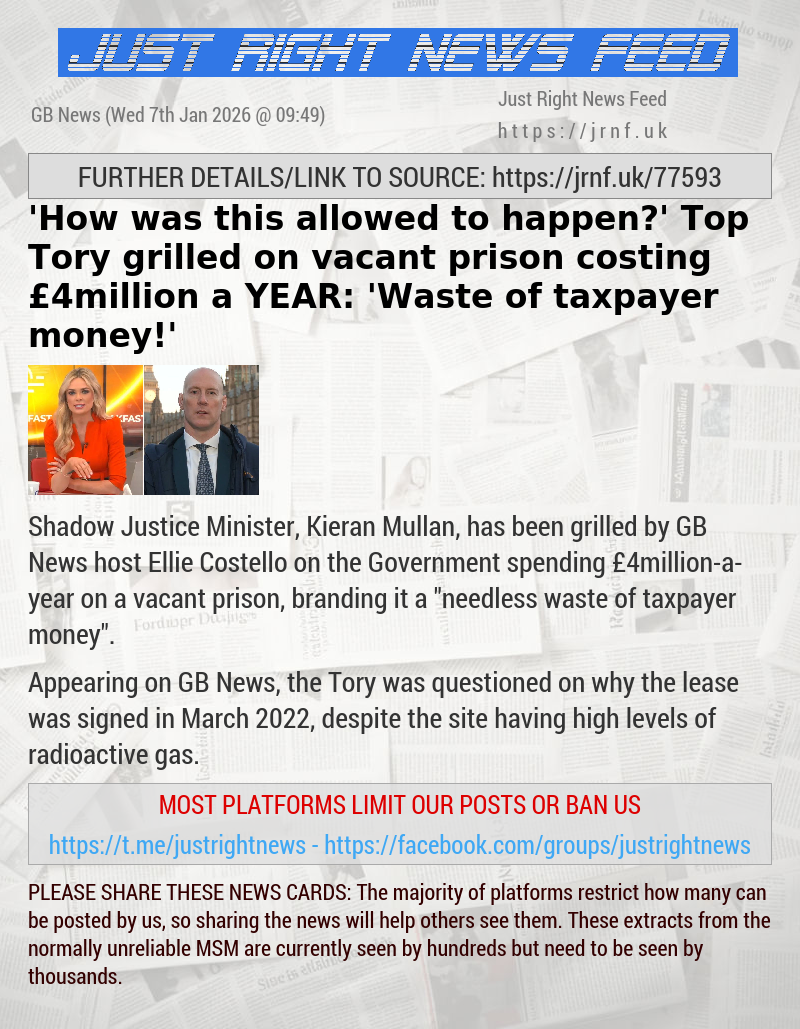 ’How was this allowed to happen?’ Top Tory grilled on vacant prison costing &pound;4million a YEAR: ’Waste of taxpayer money!’
