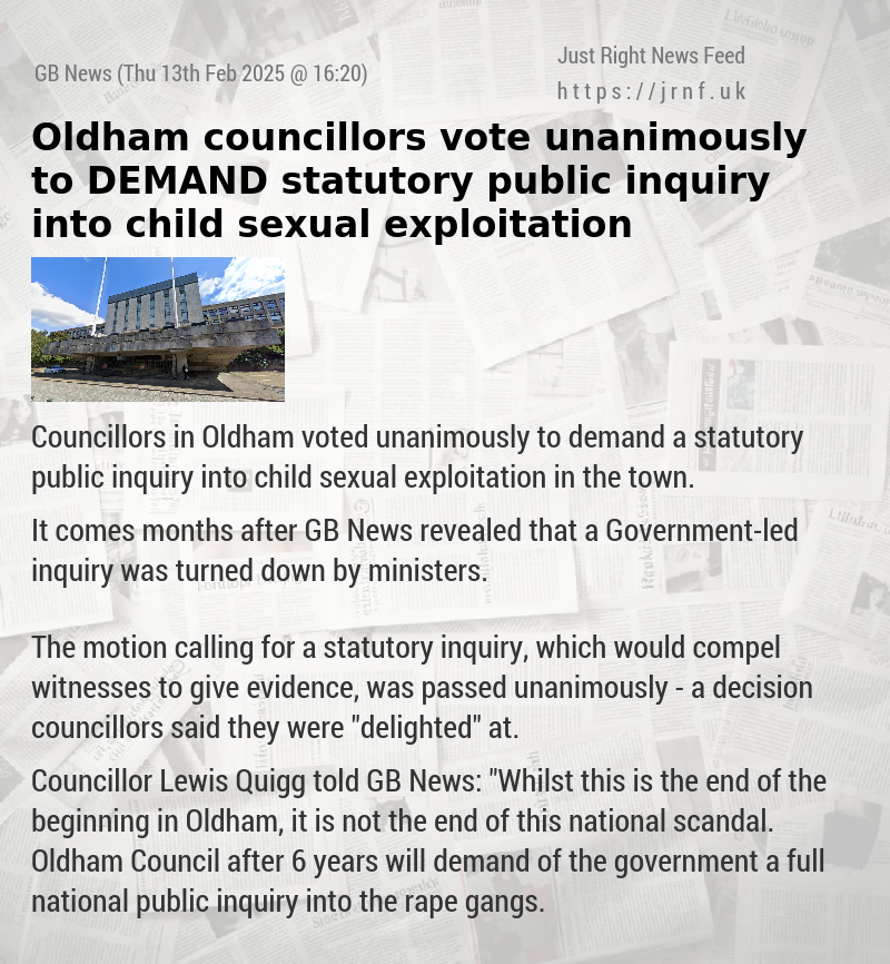 Oldham councillors vote unanimously to DEMAND statutory public inquiry into child sexual exploitation