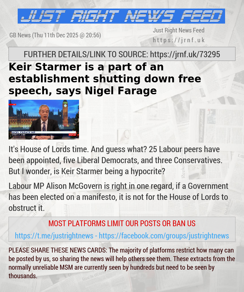 Keir Starmer is a part of an establishment shutting down free speech, says Nigel Farage