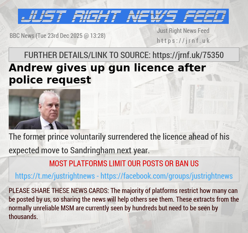 Andrew gives up gun licence after police request