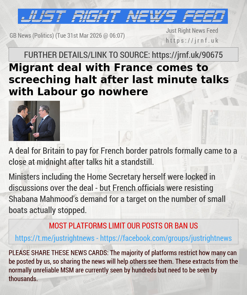 Migrant deal with France comes to screeching halt after last—minute talks with Labour go nowhere
