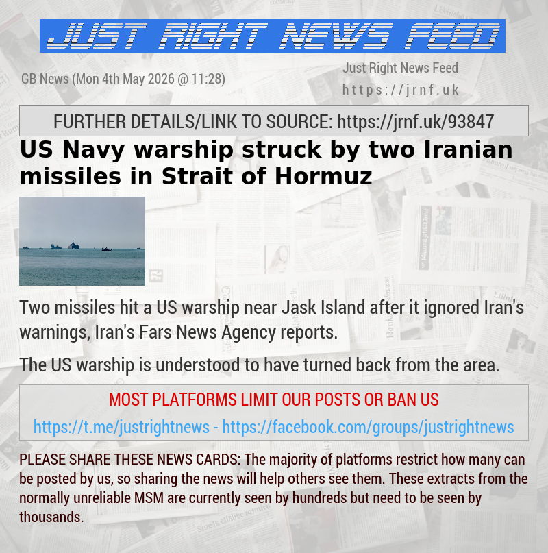 US Navy warship struck by two Iranian missiles in Strait of Hormuz