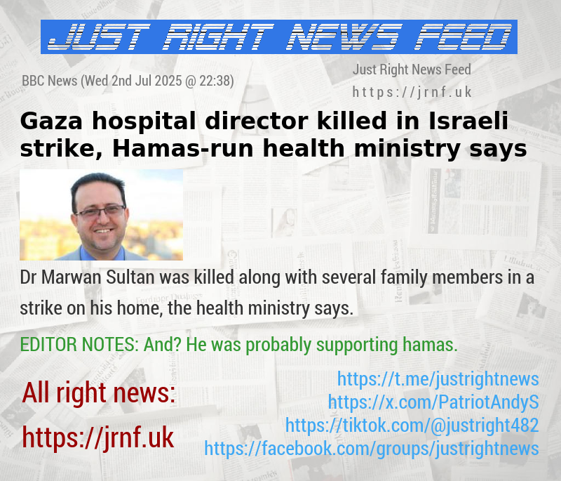 Gaza hospital director killed in Israeli strike, Hamas—run health ministry says