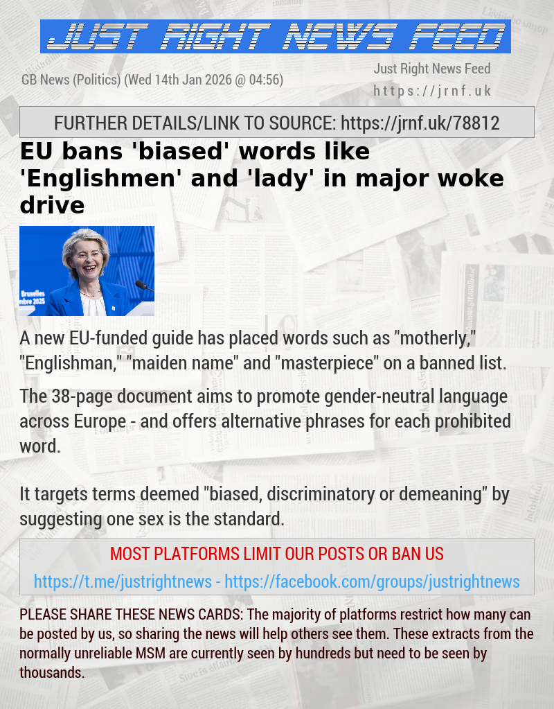 EU bans ’biased’ words like ’Englishmen’ and ’lady’ in major woke drive
