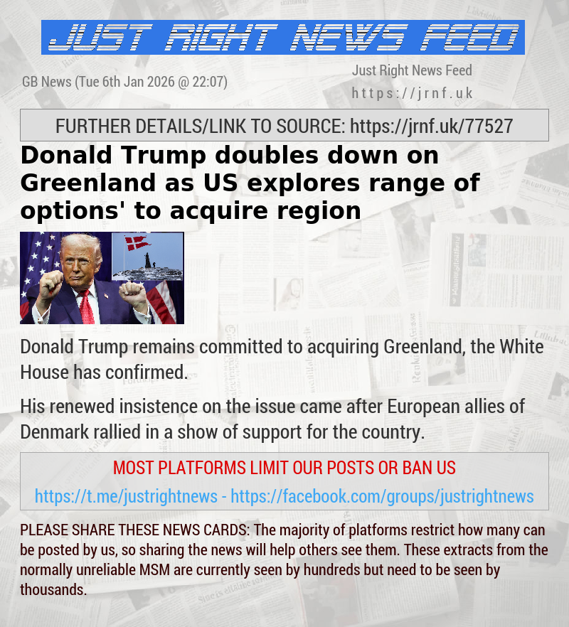 Donald Trump doubles down on Greenland as US explores ‘range of options’ to acquire region