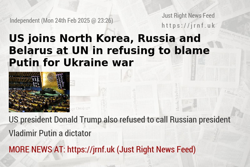 US joins North Korea, Russia and Belarus at UN in refusing to blame Putin for Ukraine war