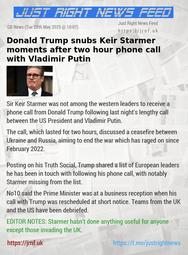 Donald Trump snubs Keir Starmer moments after two—hour phone call with Vladimir Putin