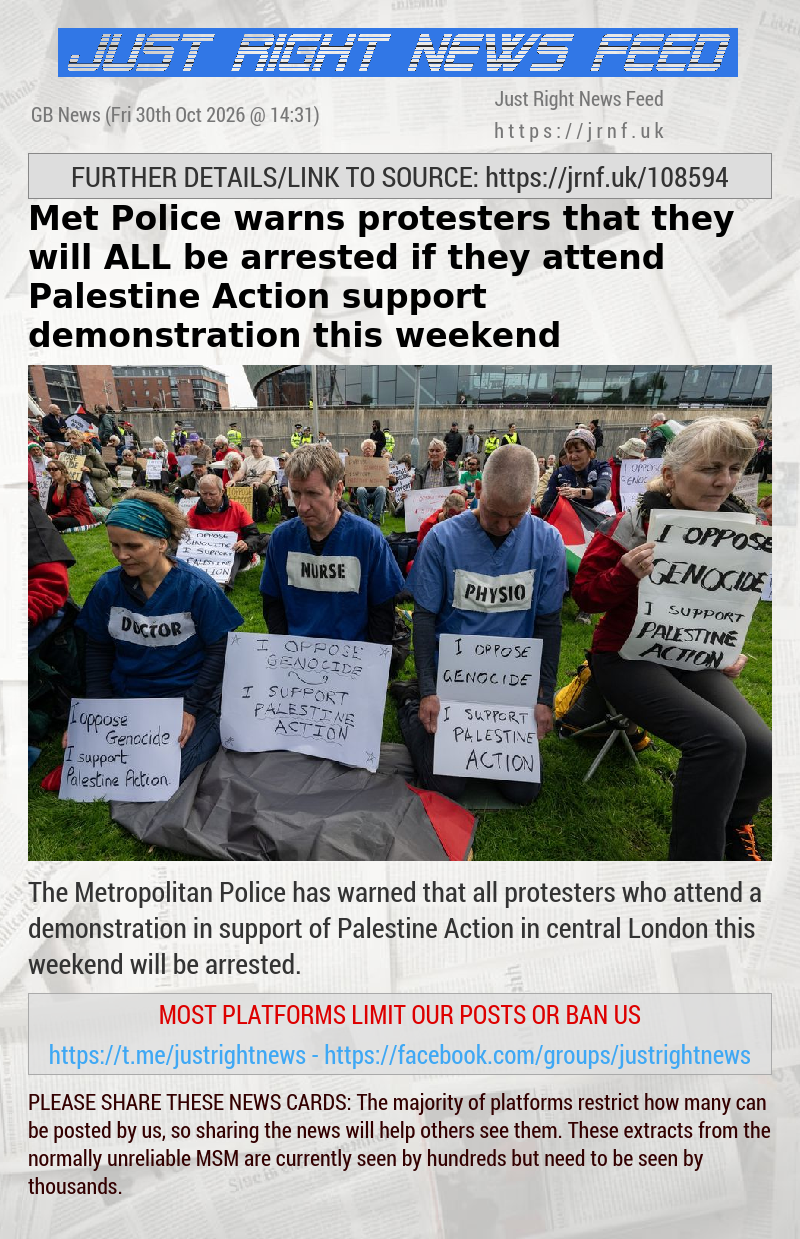 Met Police warns protesters that they will ALL be arrested if they attend Palestine Action support demonstration this weekend