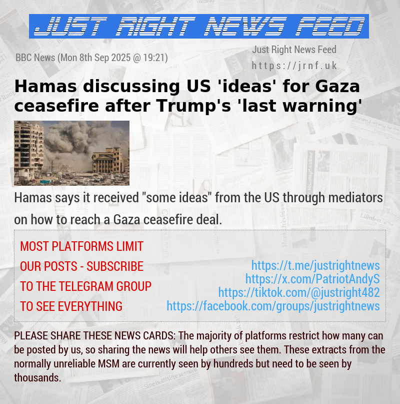 Hamas discussing US ’ideas’ for Gaza ceasefire after Trump’s ’last warning’