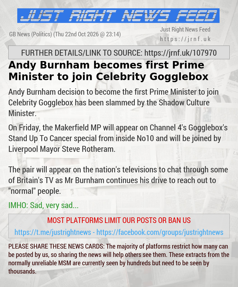Andy Burnham becomes first Prime Minister to join Celebrity Gogglebox