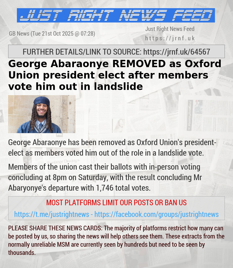 George Abaraonye REMOVED as Oxford Union president—elect after members vote him out in landslide