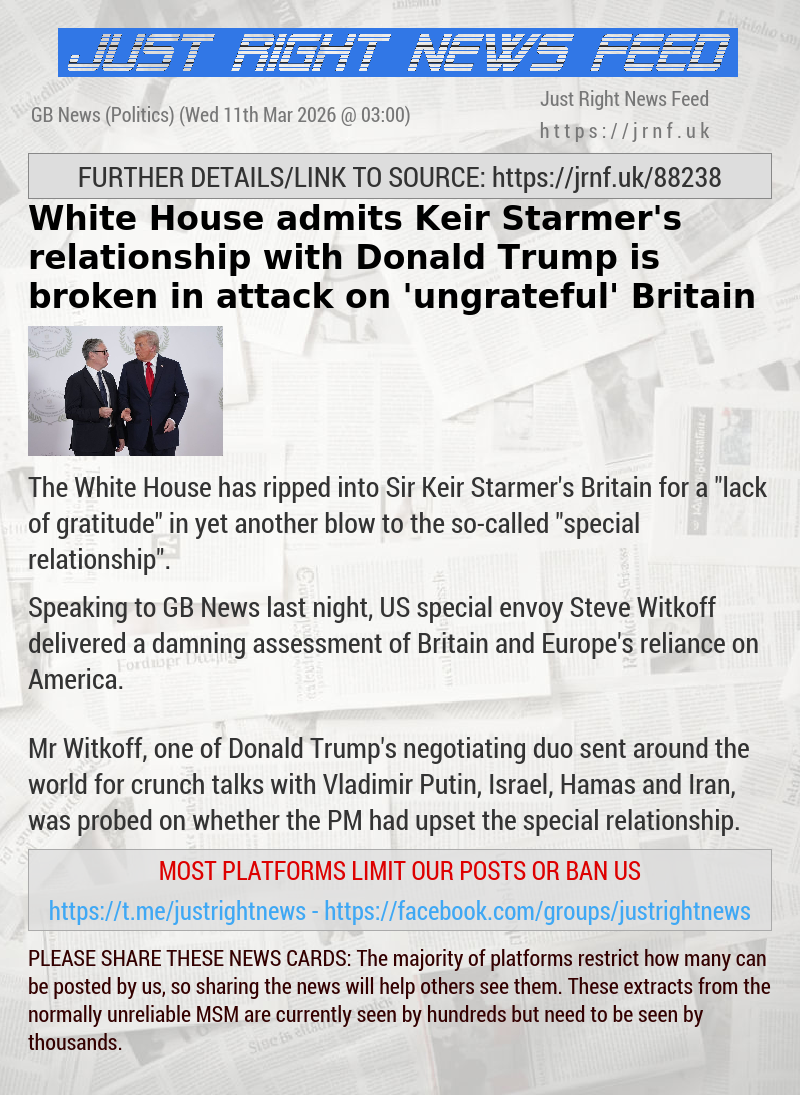 White House admits Keir Starmer’s relationship with Donald Trump is broken in attack on ’ungrateful’ Britain