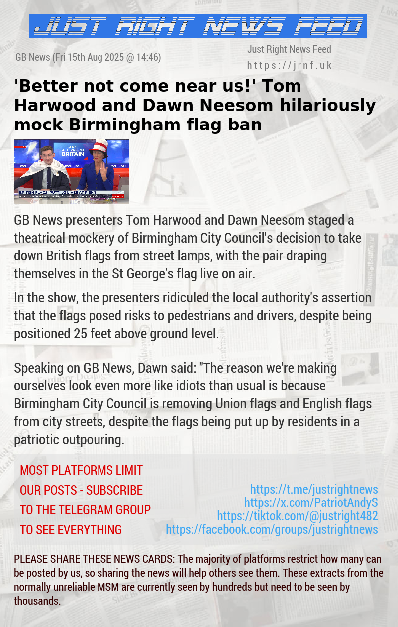 ’Better not come near us!’ Tom Harwood and Dawn Neesom hilariously mock Birmingham flag ban
