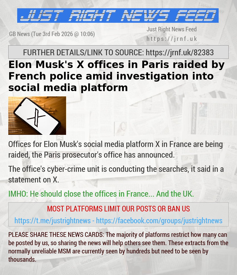 Elon Musk’s X offices in Paris raided by French police amid investigation into social media platform