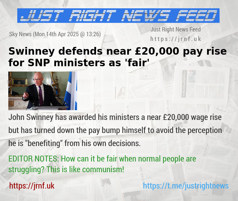 Swinney defends near £20,000 pay rise for SNP ministers as ’fair’