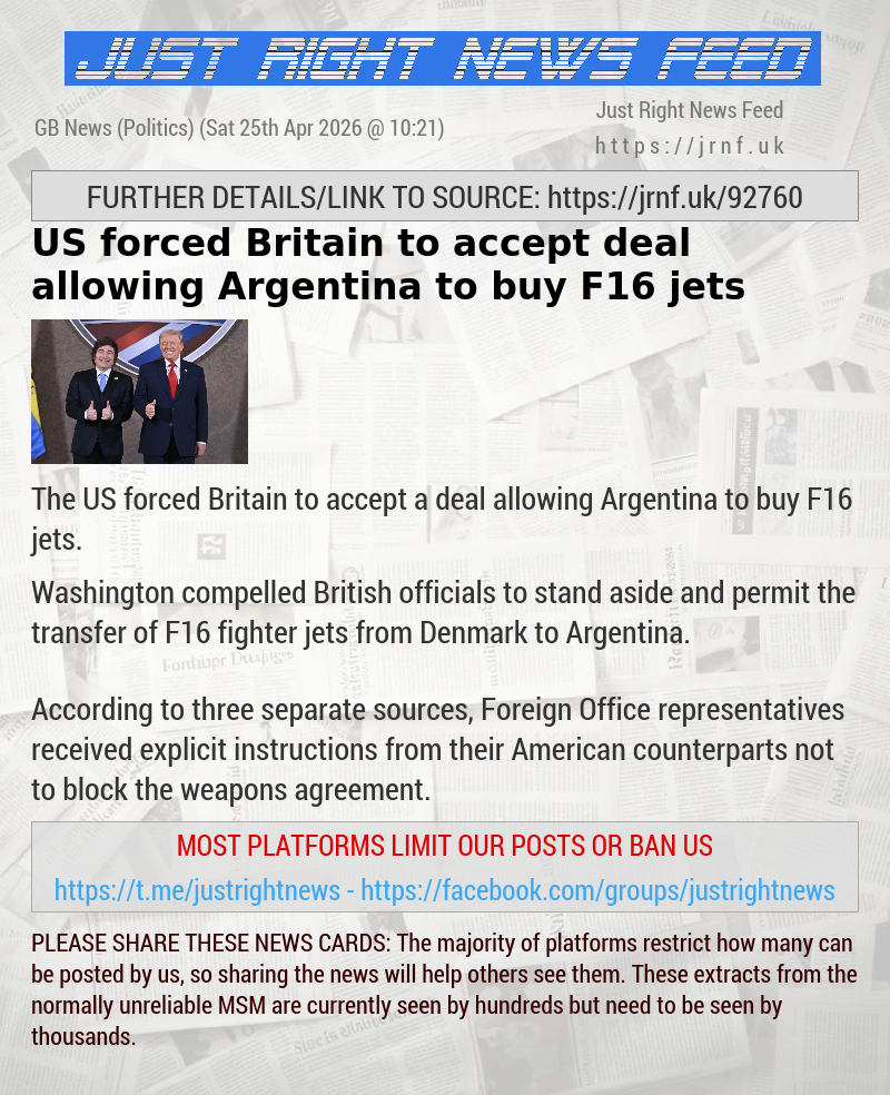 US forced Britain to accept deal allowing Argentina to buy F16 jets