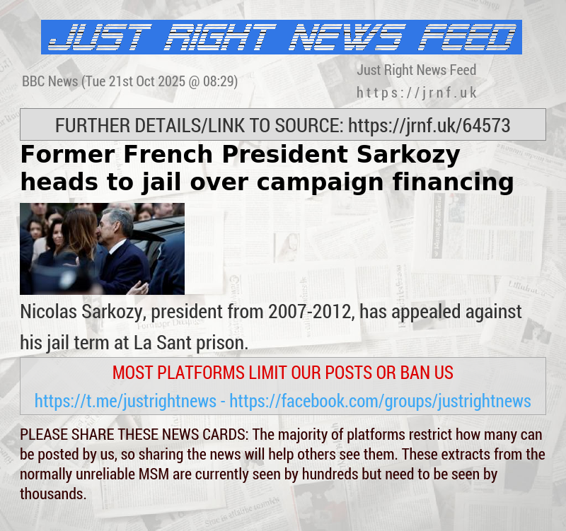 Former French President Sarkozy heads to jail over campaign financing