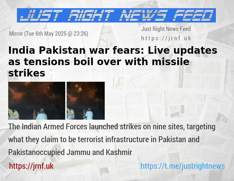 India Pakistan war fears: Live updates as tensions boil over with missile strikes