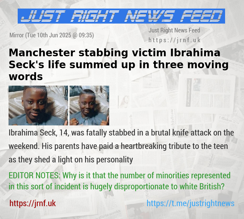 Manchester stabbing victim Ibrahima Seck’s life summed up in three moving words