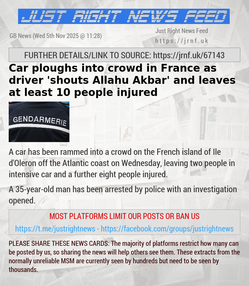 Car ploughs into crowd in France as driver ’shouts Allahu Akbar’ and leaves at least 10 people injured