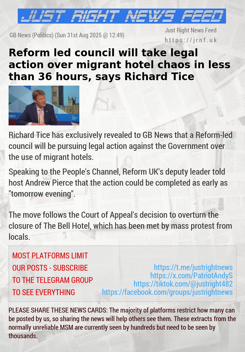 Reform—led council will take legal action over migrant hotel chaos in less than 36 hours, says Richard Tice