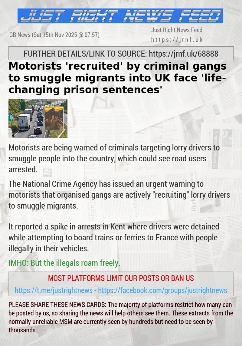 Motorists ’recruited’ by criminal gangs to smuggle migrants into UK face ’life—changing prison sentences’