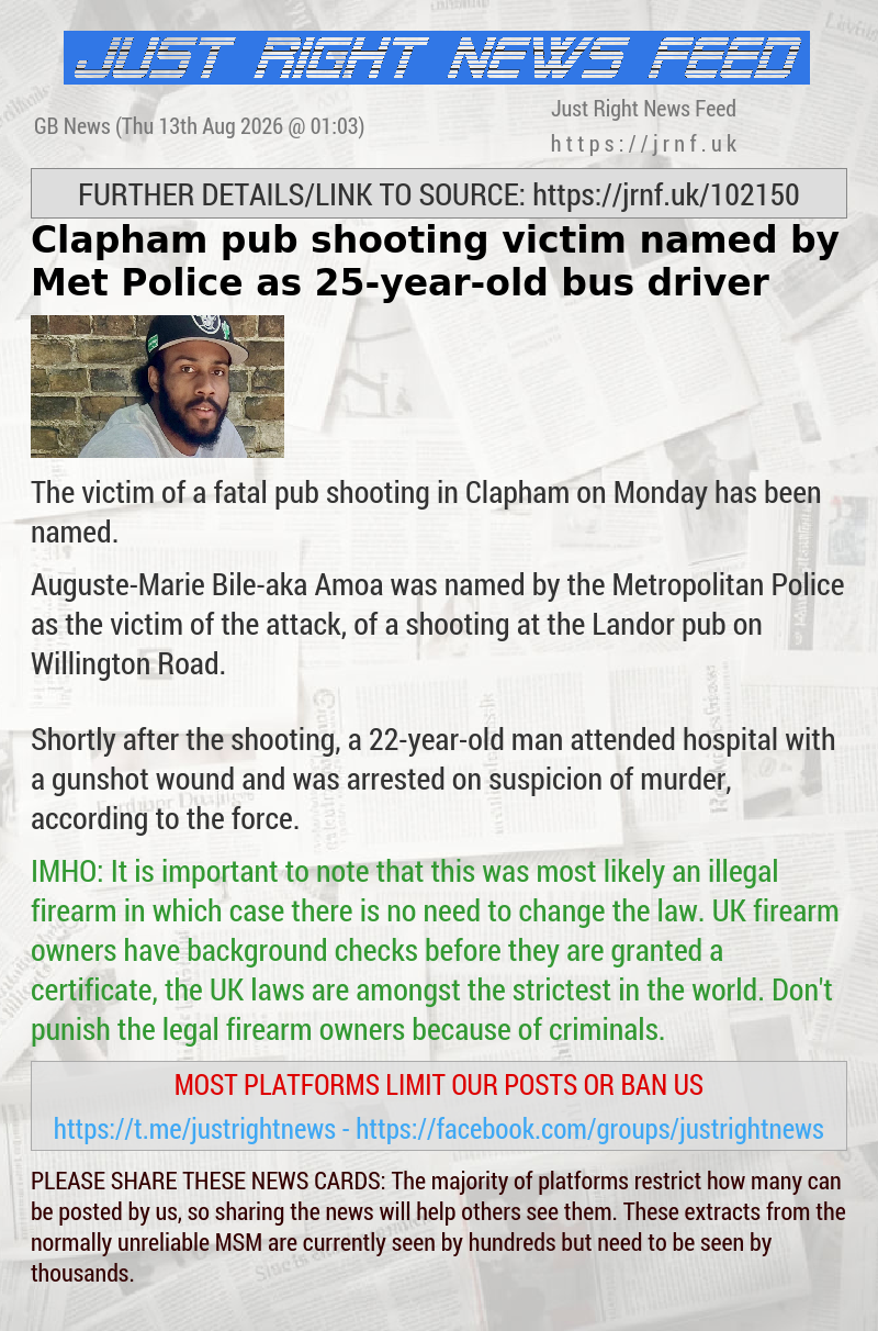 Clapham pub shooting victim named by Met Police as 25—year—old bus driver