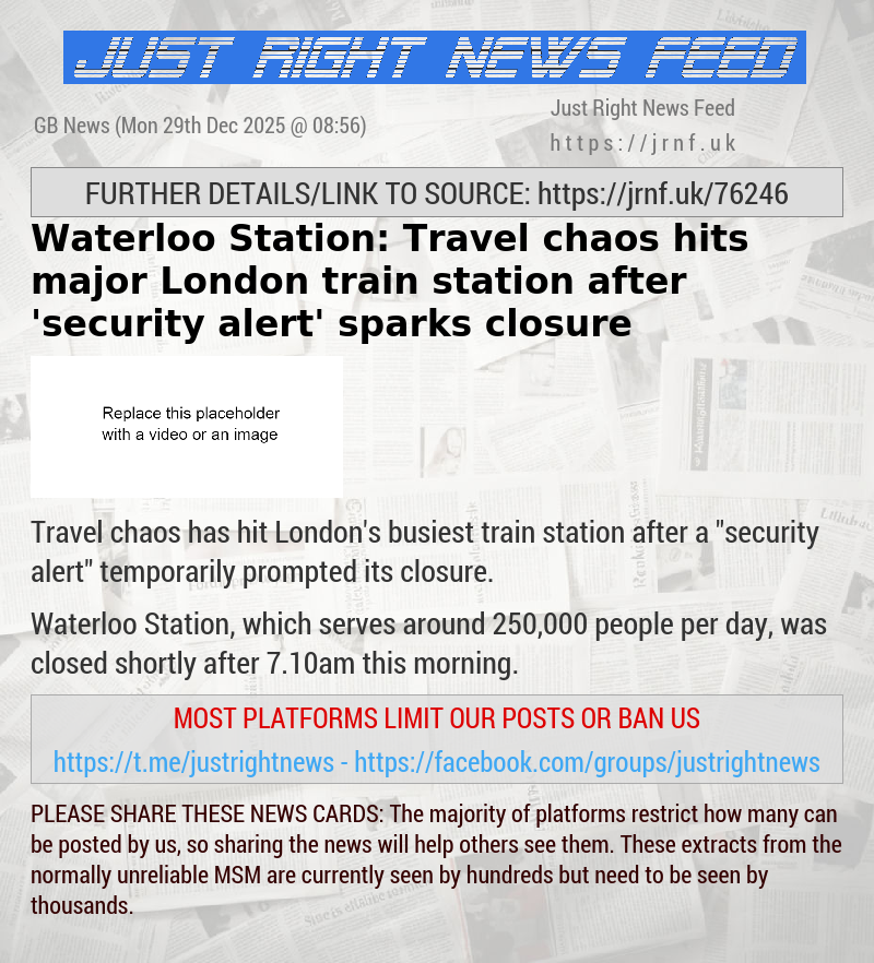 Waterloo Station: Travel chaos hits major London train station after ’security alert’ sparks closure