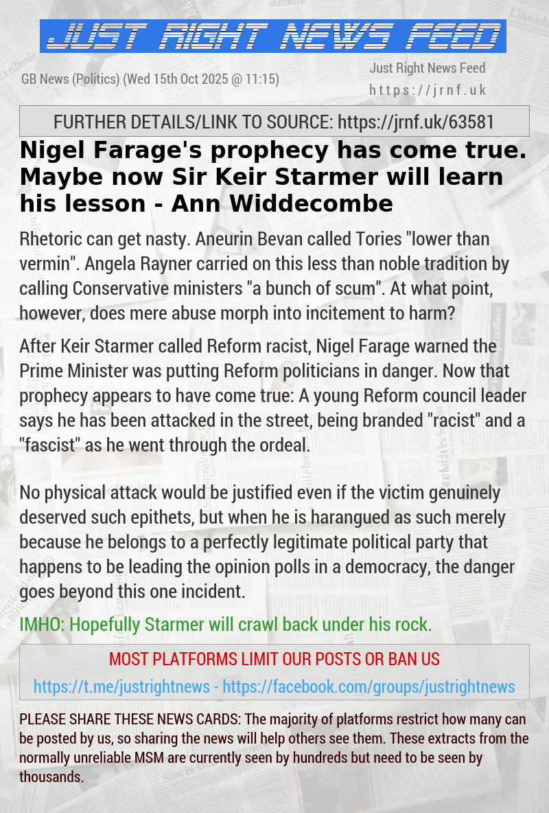 Nigel Farage’s prophecy has come true. Maybe now Sir Keir Starmer will learn his lesson — Ann Widdecombe