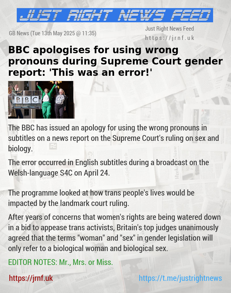 BBC apologises for using wrong pronouns during Supreme Court gender report: ’This was an error!’
