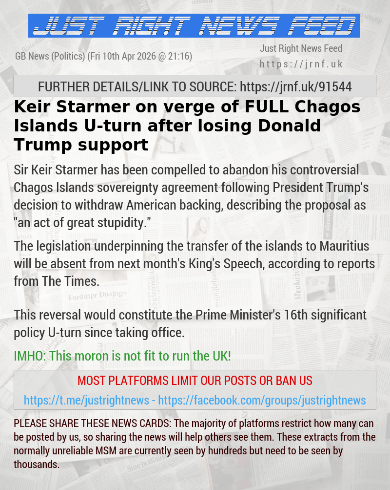 Keir Starmer on verge of FULL Chagos Islands U—turn after losing Donald Trump support