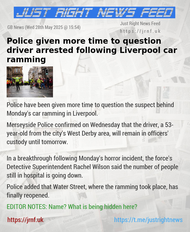 Police given more time to question driver arrested following Liverpool car ramming