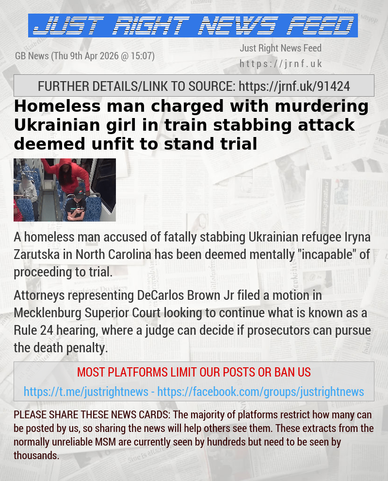 Homeless man charged with murdering Ukrainian girl in train stabbing attack deemed unfit to stand trial